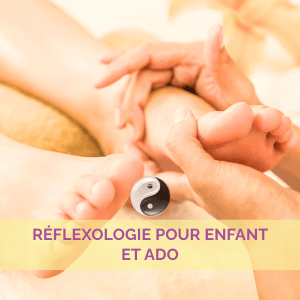 Séance de réflexologie plantaire pour enfant et adolescent à Décines